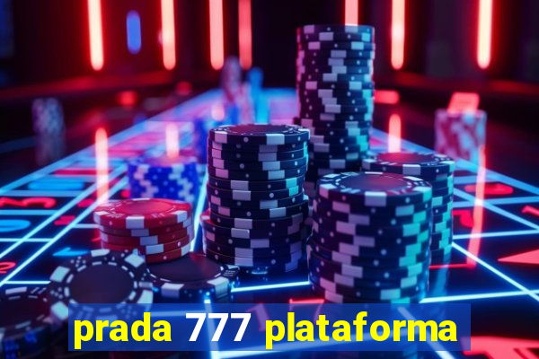 prada 777 plataforma